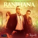 Ranjhana B Famous Remix Single feat Pappi Gill Single