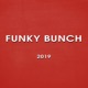 Funky Bunch 2019 Single