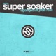 Super Soaker Single