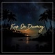 Keep on Dreaming Single