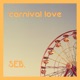 Carnival Love Single