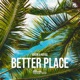 Better Place Single