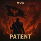 Patent feat MKHRECORDS Single