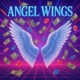 Angel Wings feat Babyfacenyx Single