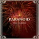 Paranoid Single