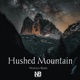 Hushed Mountain Single