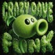 Crazy Dave Funk EP