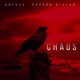 CHAOS feat Psycho killah Single