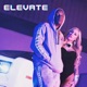 Elevate Single