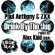 Drink By The Jug Single