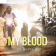 My Blood Single