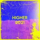 Higher 2021 Single