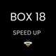 Box 18 SPED UP feat Rybeena Single