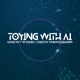 Toying with Ai Single