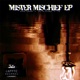 Mister Mischief EP