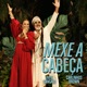 Mexe A Cabeça Single