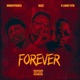 FOREVER feat slizz clarryotb Single