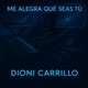 Me alegra que seas tú Single