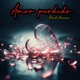 Amor Perdido Single