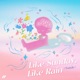 Like Sunday Like Rain 像晴天像雨天 英文版 Single