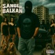 SÂNGE DE BALKAN EP