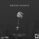 Drunk Nights Single