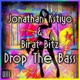Drop the Bass Single