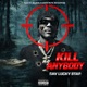 Kill Anybody Masicka Diss Single