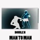 Man To Man Single