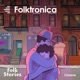 Folktronica Folk Stories