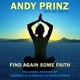 Find Again Some Faith The Mixes feat Sir Adrian