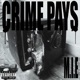Crime Pays Single