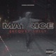 Matrice Single