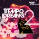 Teeko B Bravo Present Tempo Dreams Vol 2