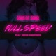 Full Speed feat Verse Simmonds Single