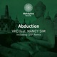 Abduction feat Nancy Sim Single