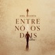 Entre Nós Dois feat Murilo Huff Single