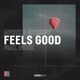 Feels Good feat Durik Single