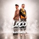 Loco Enamorado Single