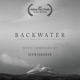 Backwater Original Short Film Soundtrack EP