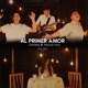 Al Primer Amor Single