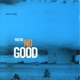 You re Nogood EP