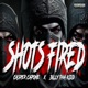 Shots Fired feat Billy Tha Kidd Single