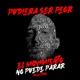 Pudiera Ser Peor Tributo A Idel Maximus Y Loretta feat Kingzy Yan Elendoux LaComba Zengozo Auudi Pj Sin Suela Single
