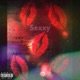 Sexxy Single