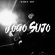 Jogo Sujo Single