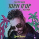 Turn It Up Single