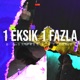 1 Eksik 1 Fazla Single