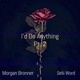 I d Do Anything Pt 2 Selii Word Remix Single
