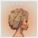 W O W Waiting On Words Single